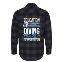 Education Is Important But Diving Is Importanter Flannel Shirt | Artistshot