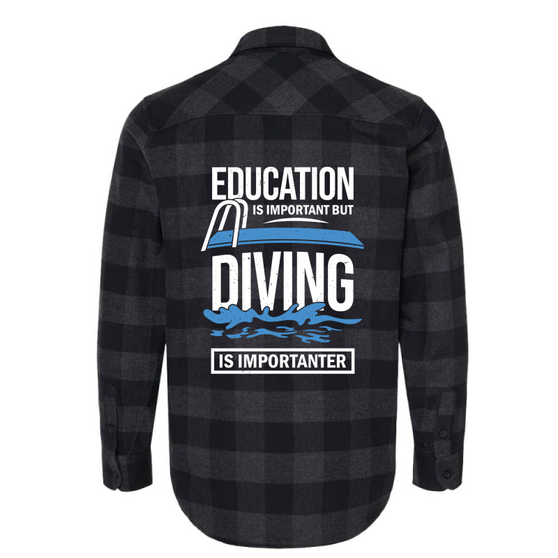 Education Is Important But Diving Is Importanter Flannel Shirt | Artistshot