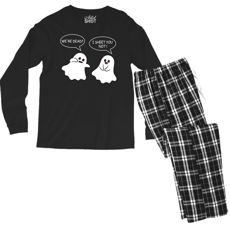 We Re Dead I Sheet You Not Funny Halloween Sayings Ghosts Men's Long Sleeve Pajama Set by Siem90 | Artistshot