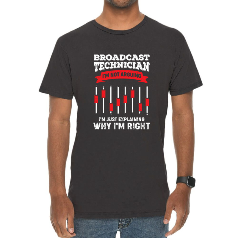 Funny Broadcast Technician Engineer Tech Gift Vintage T-Shirt by EmikoLisbey | Artistshot