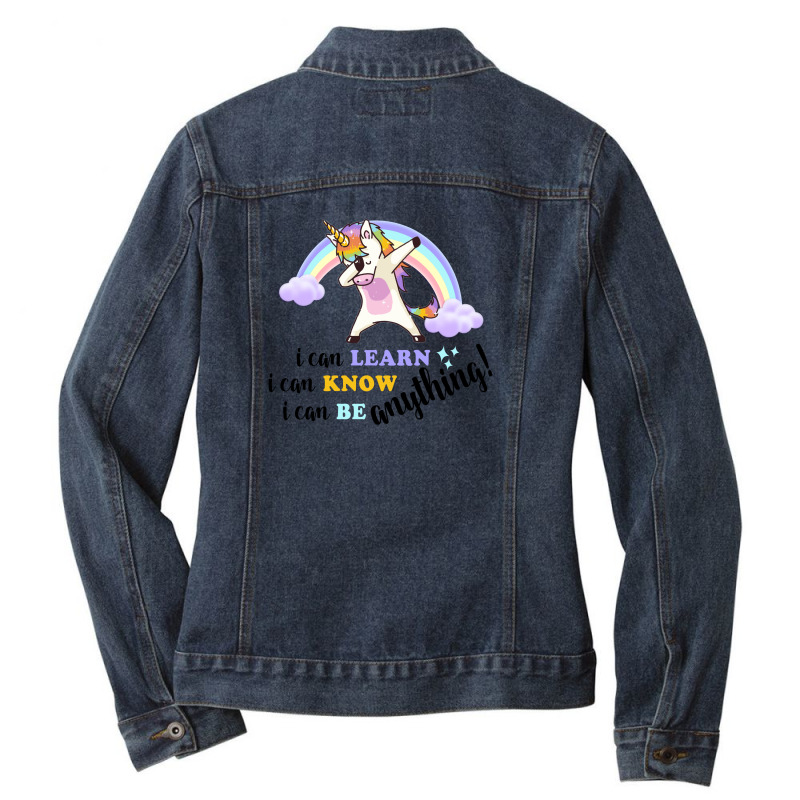 I Can Learn I Can Know I Can Be Anything For Light Ladies Denim Jacket by autlu2024 | Artistshot