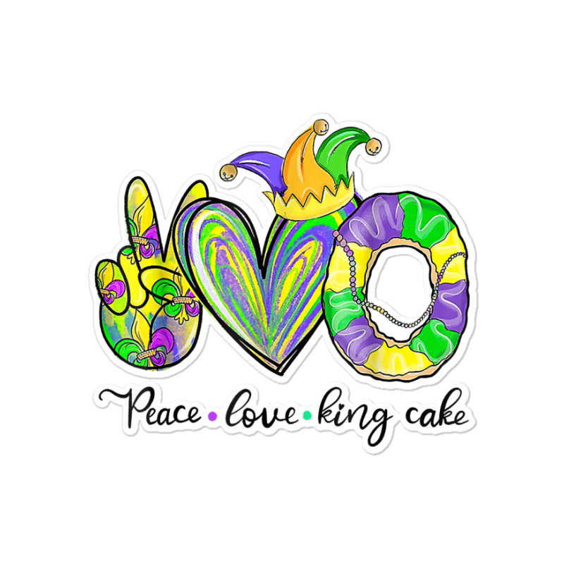 Peace Love King Cake Mardi Gras Tshirt Men Women Kids T Shirt Sticker | Artistshot