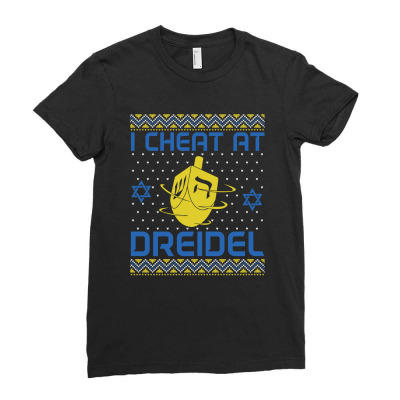 Cheat At Dreidel Hannukah Christmas Shirt Ladies Fitted T-shirt Designed By Huong47