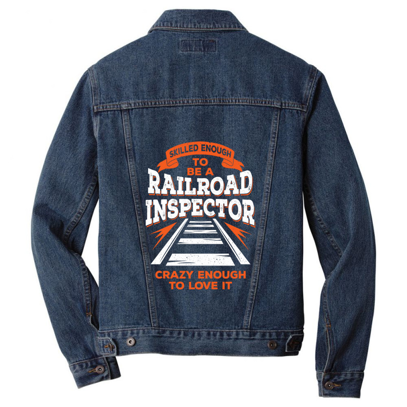 Funny Track Railroad Inspector Gift Men Denim Jacket | Artistshot