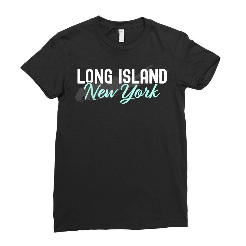 Long Island New York Vintage Ny Classic Li New York Design T Shirt Ladies Fitted T-Shirt by anselmpru9bt | Artistshot