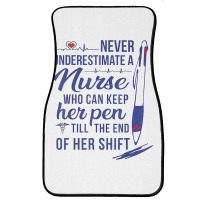 A Nurse Who Can Keep Har Pen Tshirt Front Car Mat | Artistshot