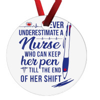 A Nurse Who Can Keep Har Pen Tshirt Ornament | Artistshot