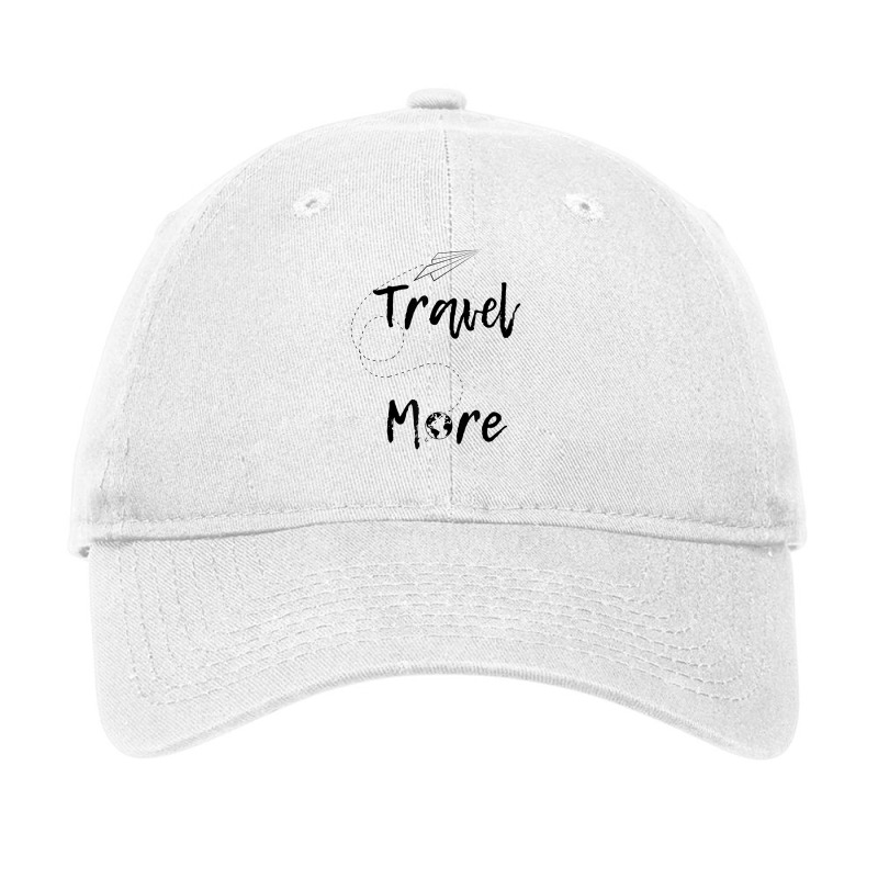 Travel More And Paper Plane To Travel Around The World T Shirt Adjustable Cap | Artistshot