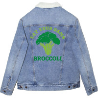 Eat Your Damn Broccoli Unisex Sherpa-lined Denim Jacket | Artistshot