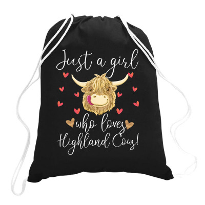 Just A Girl Who Loves Highland Cows For Dark Drawstring Bags Designed By Sengul