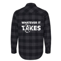 Whatever It Takes Flannel Shirt | Artistshot