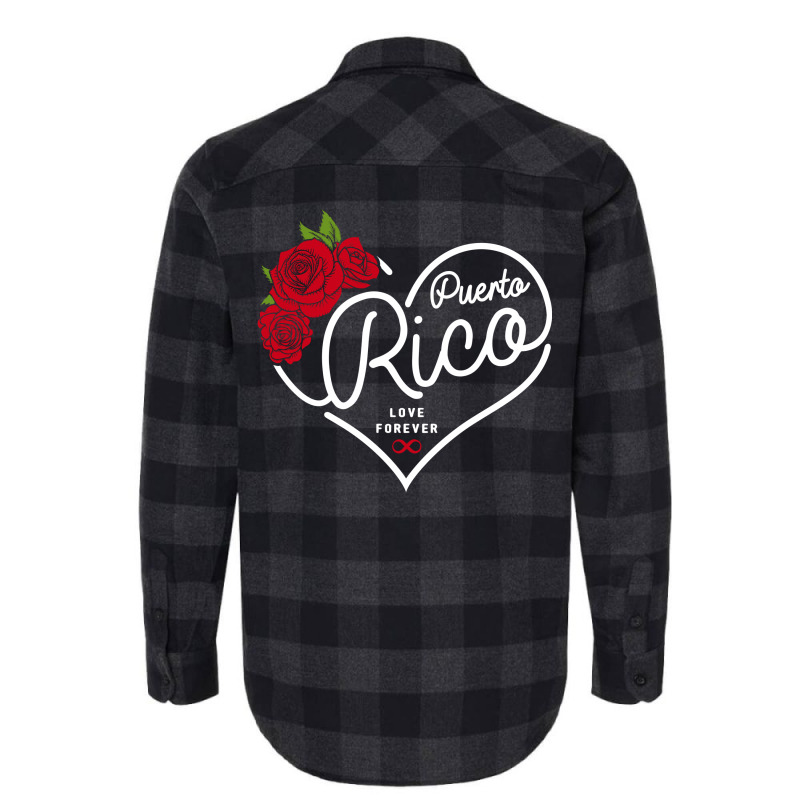 Puerto Rico Love Forever Flannel Shirt by honeysuckle | Artistshot