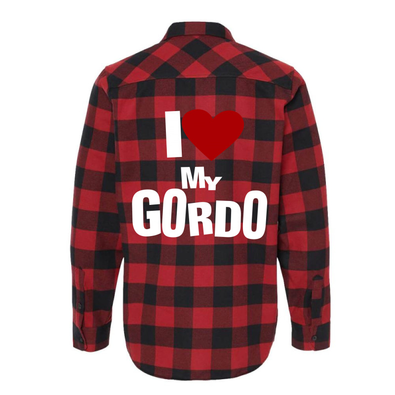 I Love My Gordo Flannel Shirt by tribebol | Artistshot