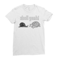 Shell Yeah Snail, Turtle, Tortoise For Snail Turtle Lovers T Shirt Ladies Fitted T-shirt | Artistshot