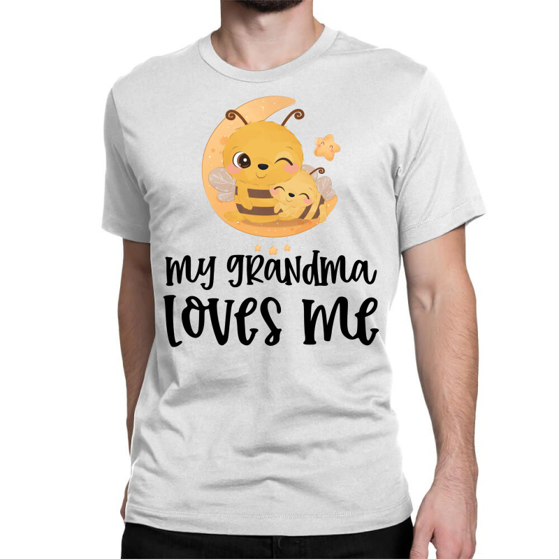 Bees Moon My Grandma Loves Me Classic T-shirt by CueTrendyFinds | Artistshot