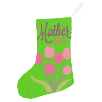 Mothers Days Holiday Stocking | Artistshot