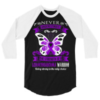 Power Of Leiomyosarcoma Warrior Tshirt 3/4 Sleeve Shirt | Artistshot