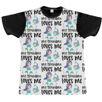 Mermaids My Grandma Loves Me Graphic T-shirt | Artistshot