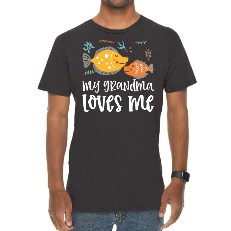 Ffish Grandma Loves Me Vintage T-Shirt by CueTrendyFinds | Artistshot