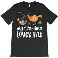 Fish Grandma Loves Me T-shirt | Artistshot