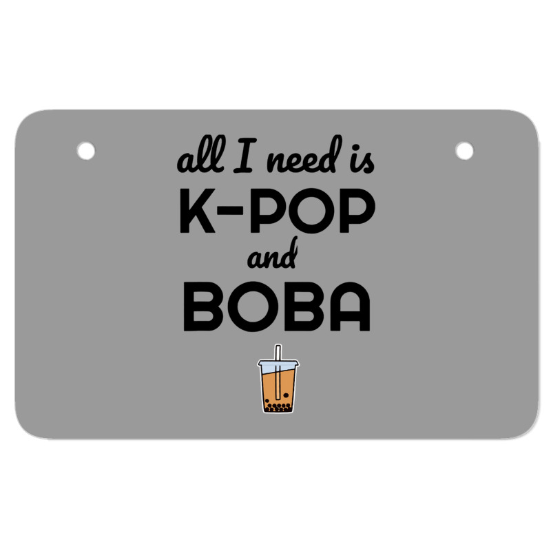 All I Need Is K Pop And Boba Bubble Tea Funny Atv License Plate | Artistshot