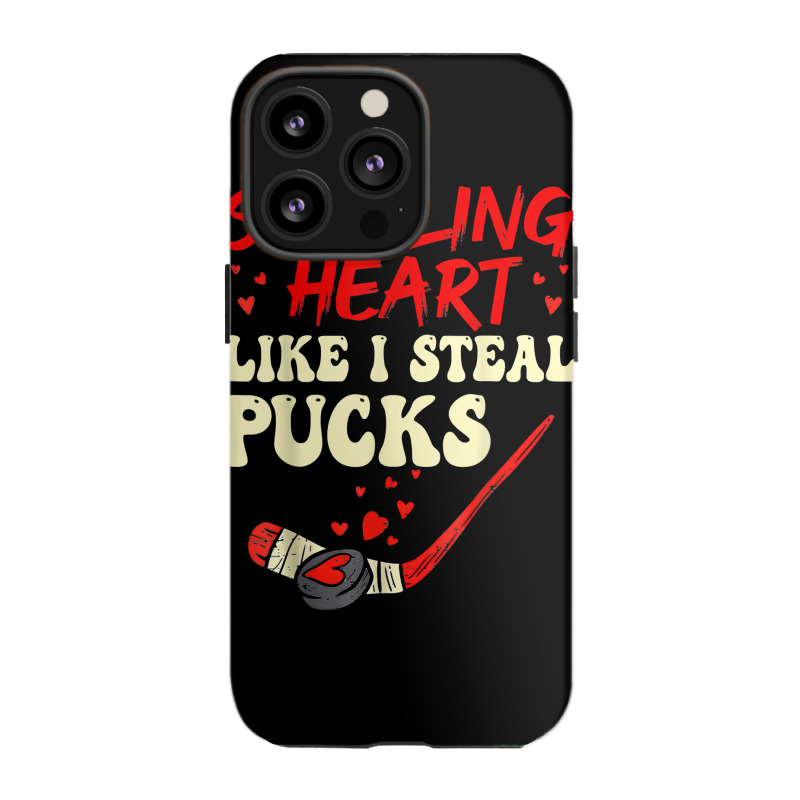 Stealing Heart Like I Steal Pucks Shirt Valentines Day Hocky T Shirt Iphone 13 Pro Case | Artistshot