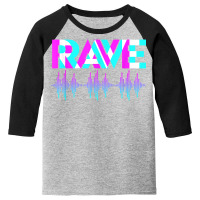 Rave Techno Music Synthesizer Dj Gift Raver T Shirt Youth 3/4 Sleeve | Artistshot