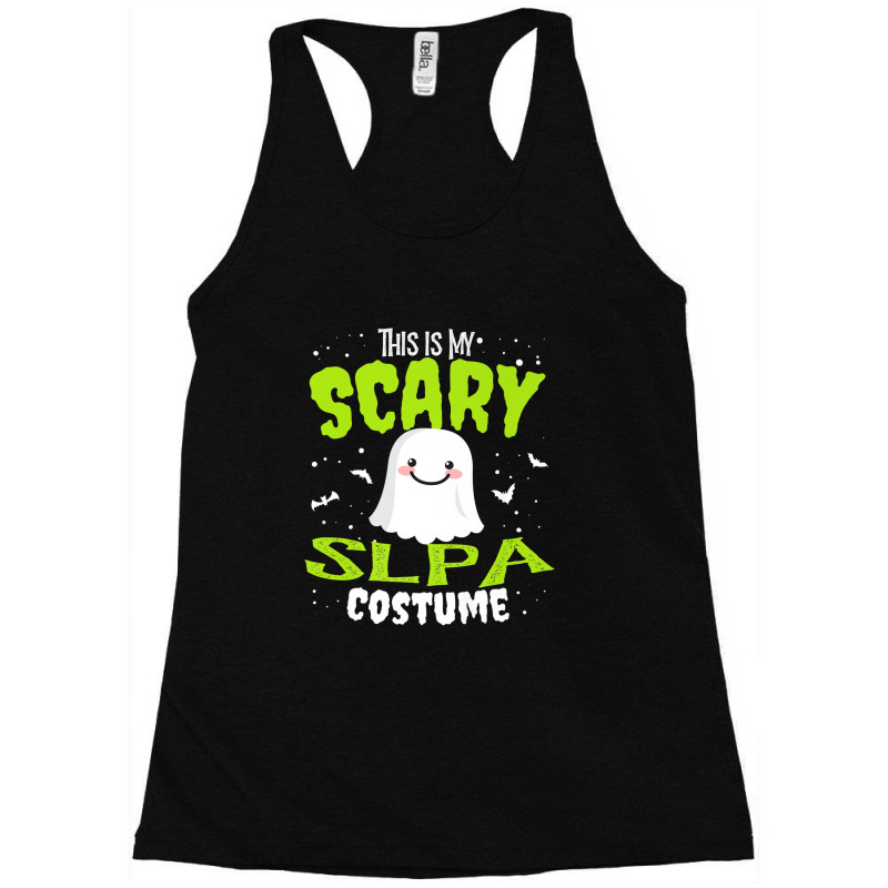 Funny Halloween This Is My Scary Slpa Custome Speech Aide Premium Racerback Tank by JennetteMichelleBrink | Artistshot