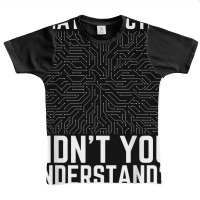 What Exactly Didn't You Understand Electronics Pcb Engineer T Shirt Graphic Youth T-shirt | Artistshot