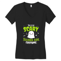 Funny Halloween This Is My Scary Teacher Aide Custome Women's V-neck T-shirt | Artistshot