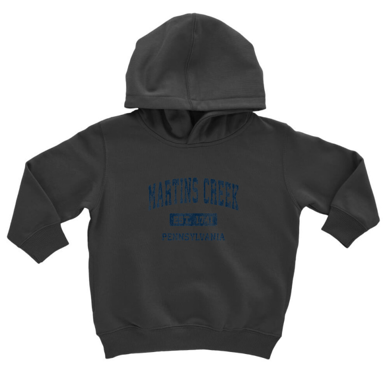 Martins Creek Pennsylvania Pa Vintage Athletic Sports Design Toddler Hoodie | Artistshot