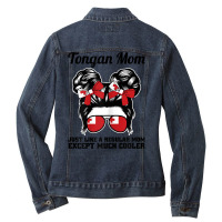 Womens Tongan Mom Just Like A Regular Mom Except Much Cooler Tonga T S Ladies Denim Jacket | Artistshot