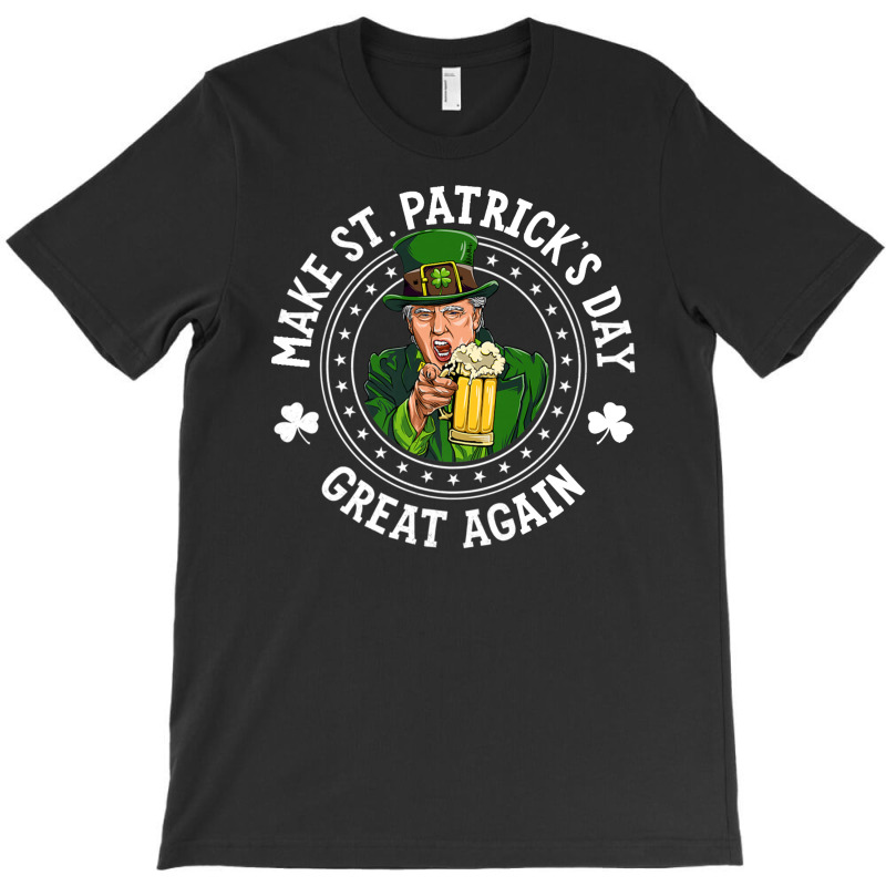 Make St Patricks Day Great Again Leprechaun Trump Shirts T-shirt | Artistshot