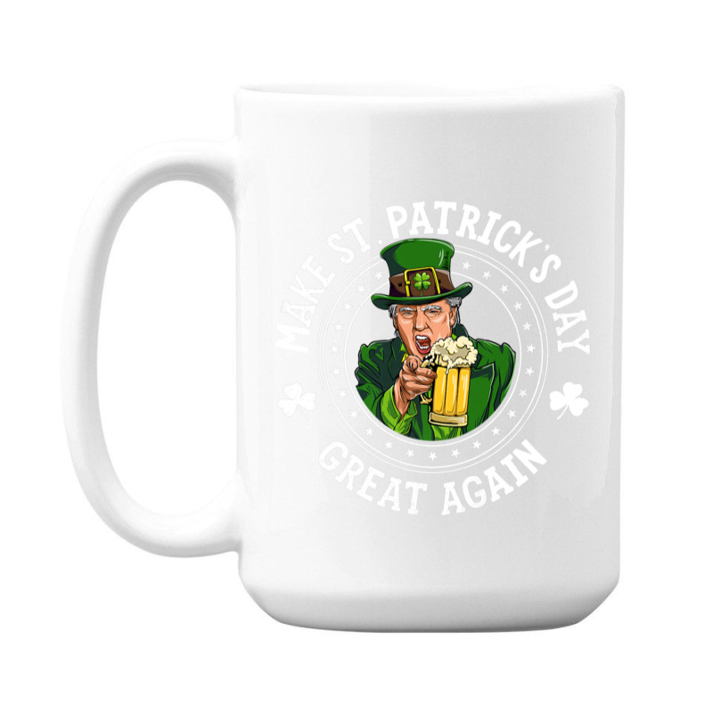 Make St Patricks Day Great Again Leprechaun Trump Shirts 15 Oz Coffee Mug | Artistshot