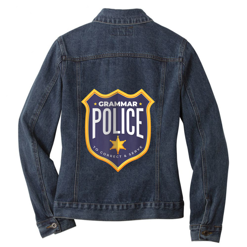 Grammar Police Ladies Denim Jacket by ChristinaMarieCavanaugh | Artistshot