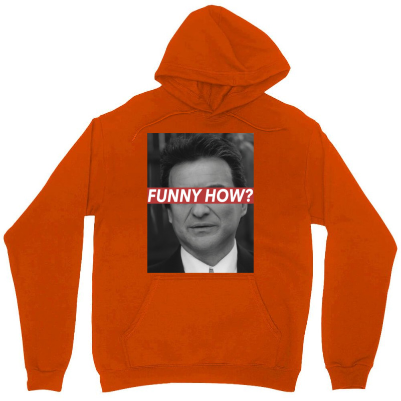 Funny How Classic Unisex Hoodie | Artistshot