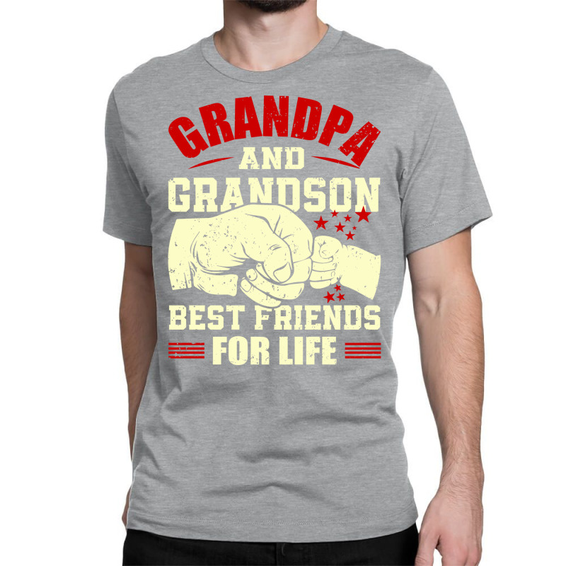 Grandpa & Grandson Best Friends For Life Grandad Grandpa Classic T-shirt | Artistshot