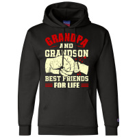 Grandpa & Grandson Best Friends For Life Grandad Grandpa Champion Hoodie | Artistshot