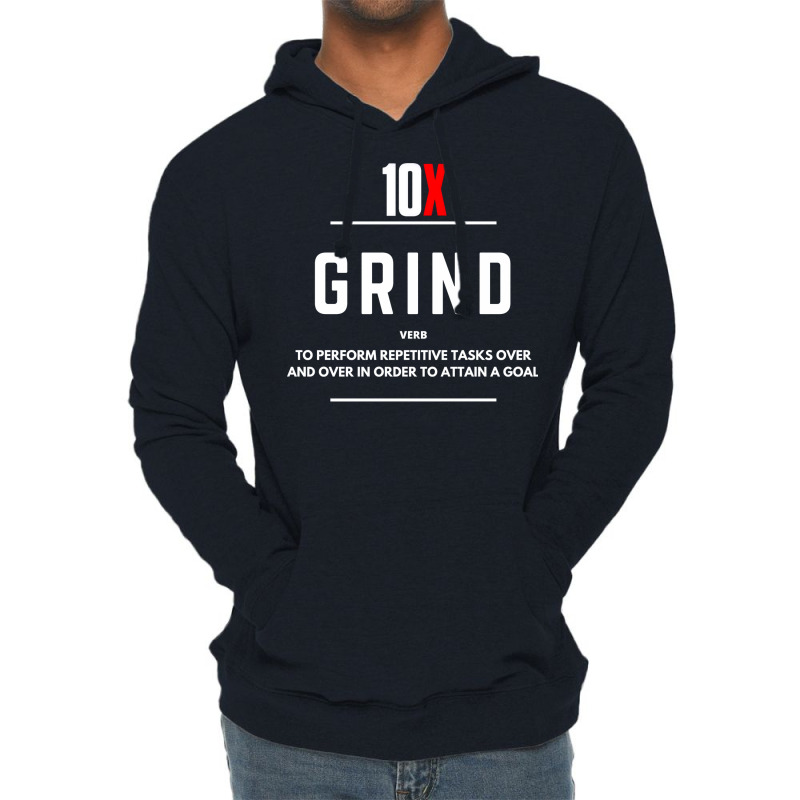 Grind 10x 2 (1) Lightweight Hoodie | Artistshot