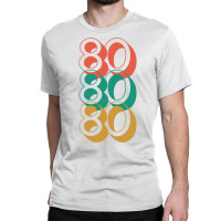 1980 Birthday, Born In The 1980 Classic  (1) Classic T-shirt | Artistshot