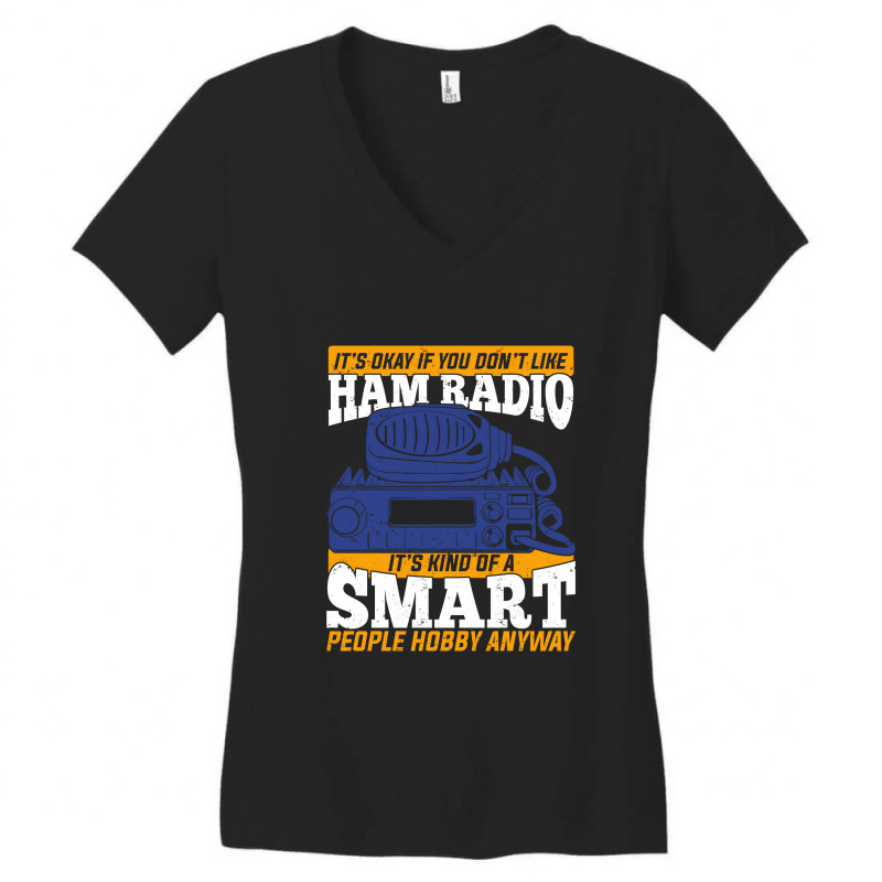 Ham Radio Operator Amateur Hams Gift Women's V-Neck T-Shirt by ClarityDade | Artistshot