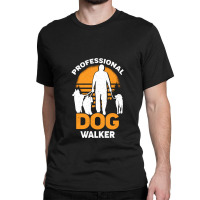 Professional Dog Walker Pet Sitter Gift Classic T-shirt | Artistshot