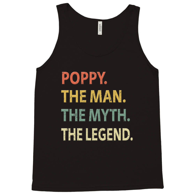 Poppy The Man The Myth The Legend Tank Top | Artistshot