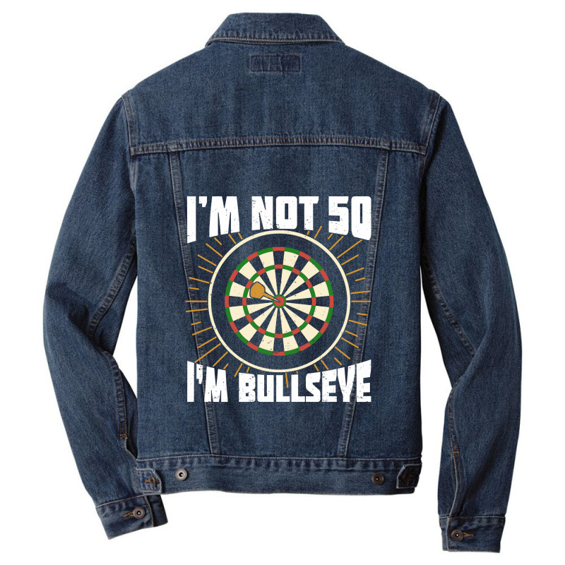 Im Not 50 Im Bullseye Darts Player Birthday Gift Men Denim Jacket | Artistshot