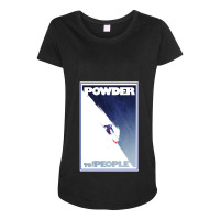 Powder To The People Maternity Scoop Neck T-shirt | Artistshot