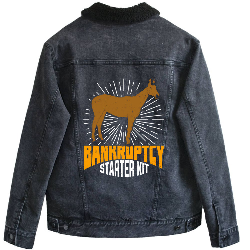 Bankruptcy Starter Kit Funny Horse Owner Gift Unisex Sherpa-lined Denim Jacket | Artistshot