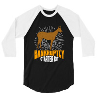 Bankruptcy Starter Kit Funny Horse Owner Gift 3/4 Sleeve Shirt | Artistshot