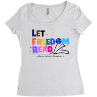 Let Freedom Read Celebrate Inclusive Literature Classic Women's Triblend Scoop T-shirt | Artistshot