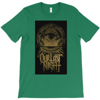 Our Last Night Artwork T-shirt | Artistshot