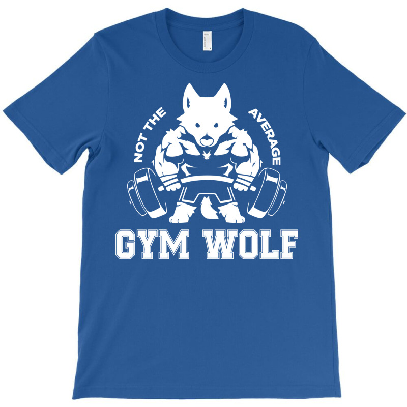 Not The Average Gym Wolf T-shirt | Artistshot